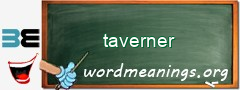 WordMeaning blackboard for taverner